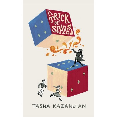 A Trick of Spades - by Tasha Kazanjian
