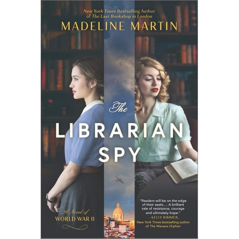 The Librarian Spy - by Madeline Martin - image 1 of 1