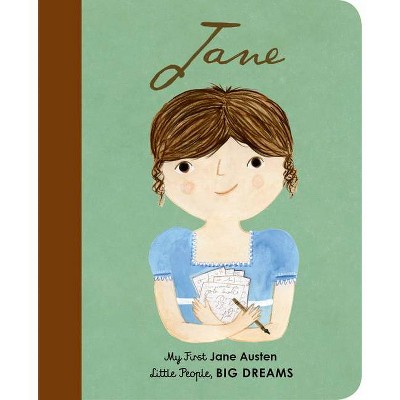 Jane Austen - (Little People, Big Dreams) by  Maria Isabel Sanchez Vegara (Board Book)