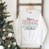 Simply Sage Market Women's Graphic Sweatshirt Have A Holly Jolly Christmas - 3 of 4