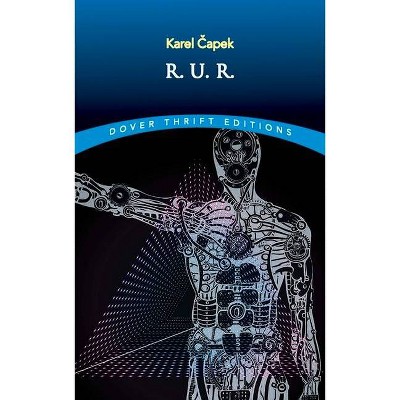 R.U.R. - (Dover Thrift Editions) by  Karel Capek (Paperback)