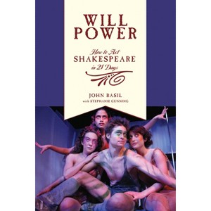 Will Power - (Applause Books) by  John Basil (Paperback) - 1 of 1