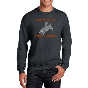 LA Pop Art Men's Word Art Crewneck Sweatshirt - This Aint My First Rodeo - 1 of 4