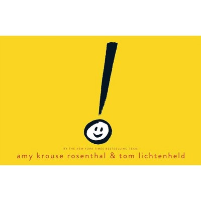 Exclamation Mark - by  Amy Krouse Rosenthal (Hardcover)