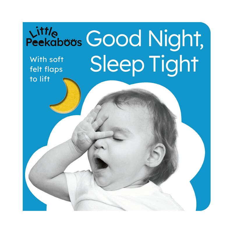 Good Night, Sleep Tight - Little Peekaboos - by  Sophie Aggett (Board Book), 1 of 2