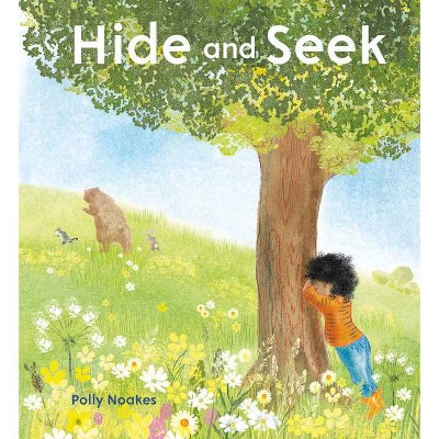 Hide and Seek - (Child's Play Library) by  Polly Noakes (Hardcover)