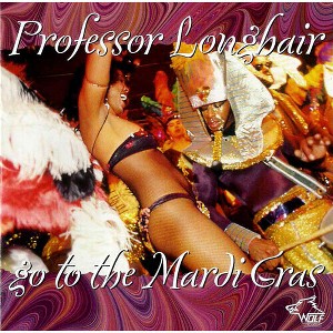Professor Longhair - Go to the Mardi Gras (CD) - 1 of 1