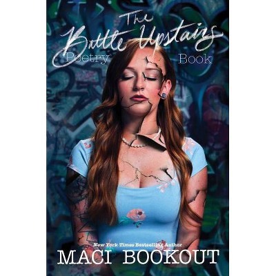 The Battle Upstairs - by  Maci Bookout (Hardcover)