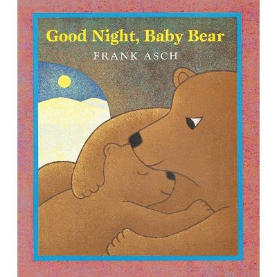 Image of Good Night, Baby Bear - by  Frank Asch (Paperback)