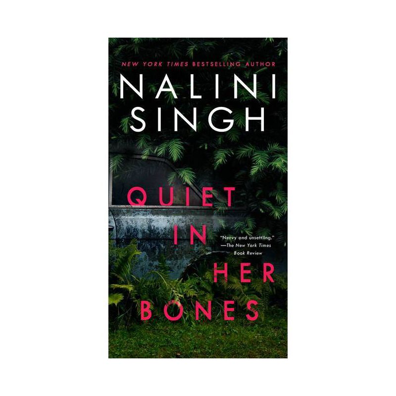 Quiet in Her Bones - by  Nalini Singh (Paperback), 1 of 2