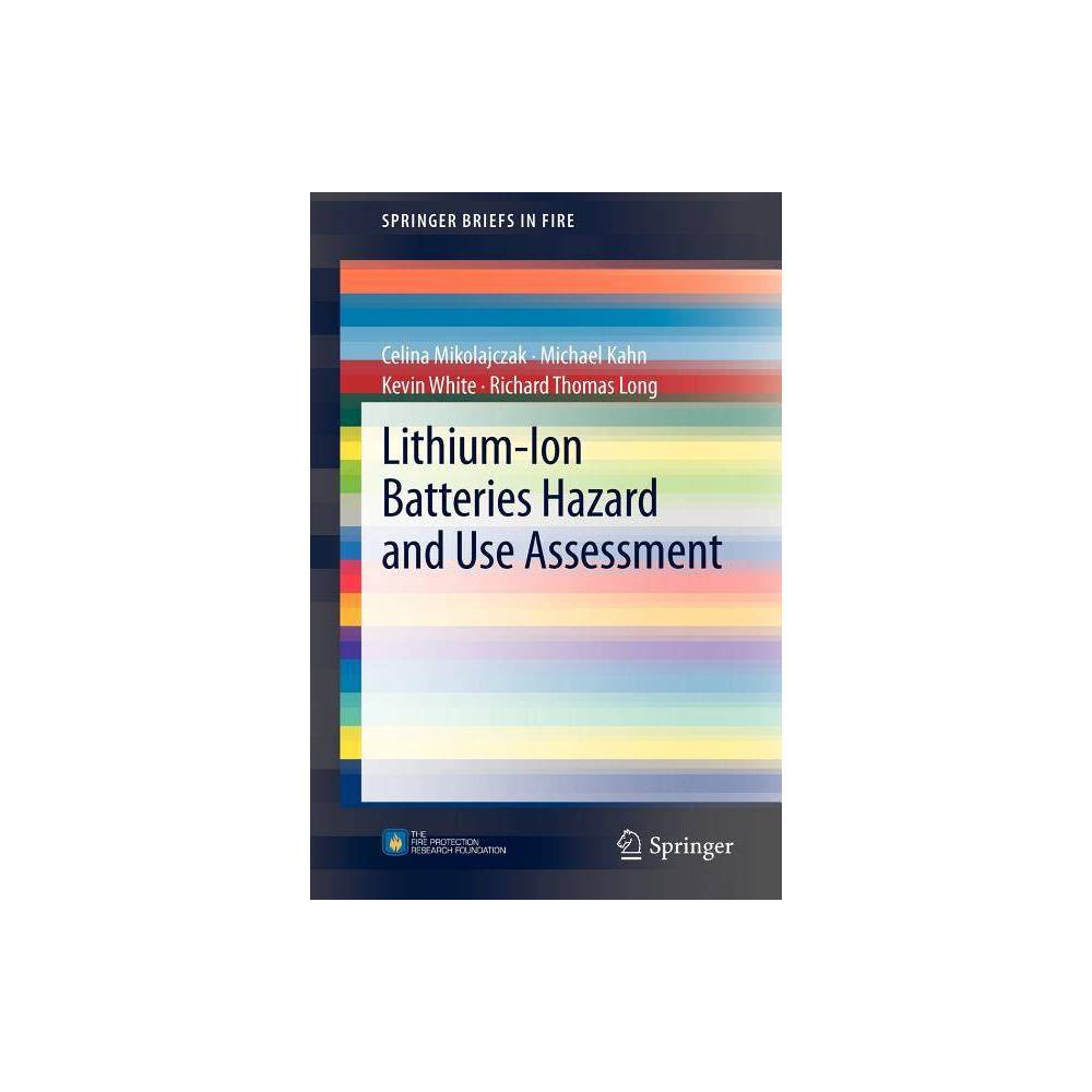 ISBN 9781461434856 product image for Lithium-Ion Batteries Hazard and Use Assessment - (Springerbriefs in Fire) by Ce | upcitemdb.com