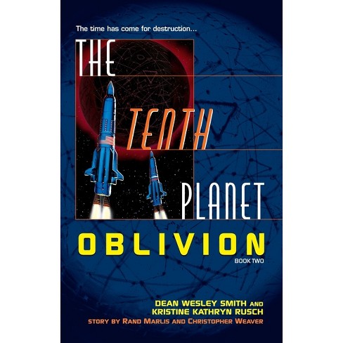 The Tenth Planet - by  Dean Wesley Smith & Kristine Kathryn Rusch (Paperback) - image 1 of 1