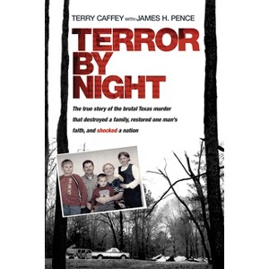 Terror by Night - by  Terry Caffey (Paperback) - 1 of 1
