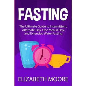 Fasting - by  Elizabeth Moore (Paperback) - 1 of 1