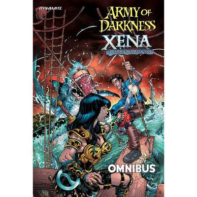 Army of Darkness / Xena Omnibus - by  Ricardo Jaime & Brandon Jerwa (Paperback)