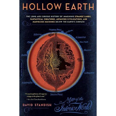 Hollow Earth - by  David Standish (Paperback)