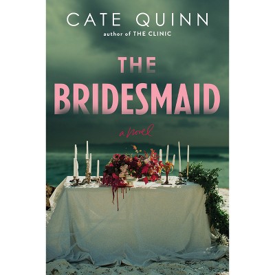 The Bridesmaid - by Cate Quinn