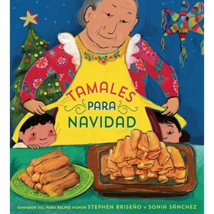 Tamales Para Navidad (Tamales for Christmas Spanish Edition) - by  Stephen Briseño (Hardcover) - 1 of 1