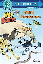 Wild Predators ( Step Into Reading, Step 2: Wild Kratts) - by Chris Kratt (Paperback)