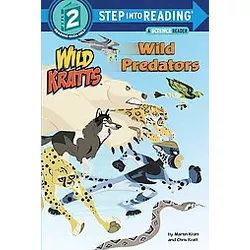 Wild Predators ( Step Into Reading, Step 2: Wild Kratts) - by Chris Kratt (Paperback)