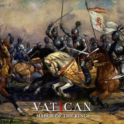 Vatican - March Of The Kings (CD)