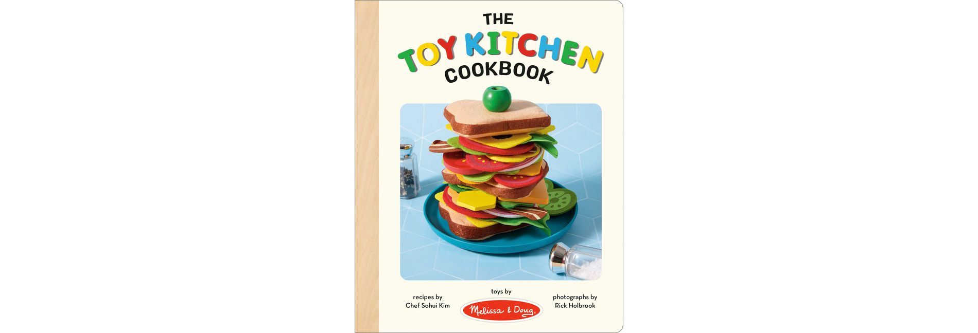 Melissa & Doug: The Toy Kitchen Cookbook - by  Sohui Kim (Board Book)
