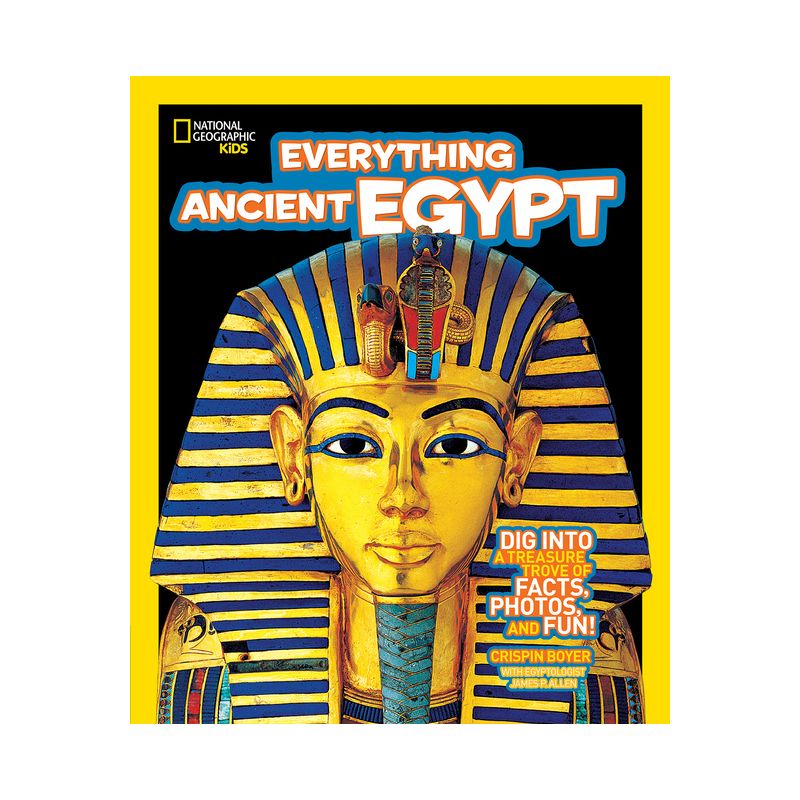 Everything Ancient Egypt - (National Geographic Kids Everything) by  Crispin Boyer (Paperback), 1 of 2