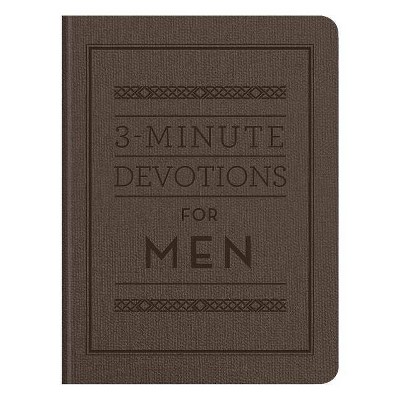 3-Minute Devotions for Men - by  Compiled by Barbour Staff (Paperback)