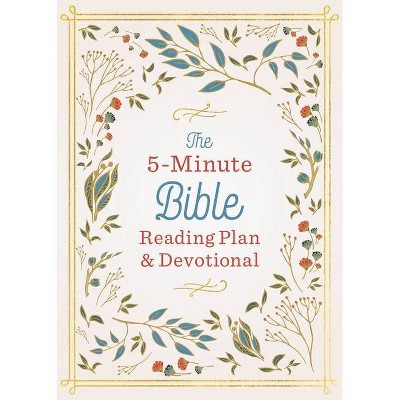 The 5-Minute Bible Reading Plan and Devotional - by  Ed Strauss (Paperback)