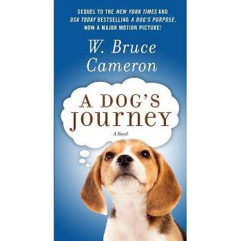 Dog's Journey (Reprint) (Paperback) (W. Bruce Cameron)
