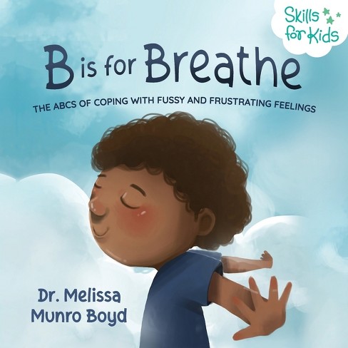 B is for Breathe - by  Melissa Munro Boyd (Paperback) - image 1 of 1