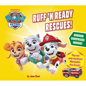 Paw Patrol, Ruff N Ready Rescues - by  Jane Kent (Board Book) - 1 of 1