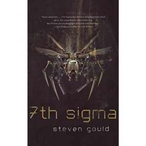 7th SIGMA - by  Steven Gould (Paperback) - 1 of 1