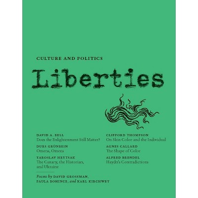 Liberties Journal of Culture and Politics - 3rd Edition (Paperback)