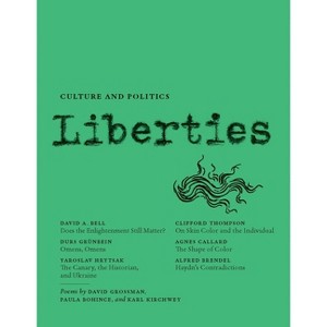 Liberties Journal of Culture and Politics - 3rd Edition (Paperback) - 1 of 1
