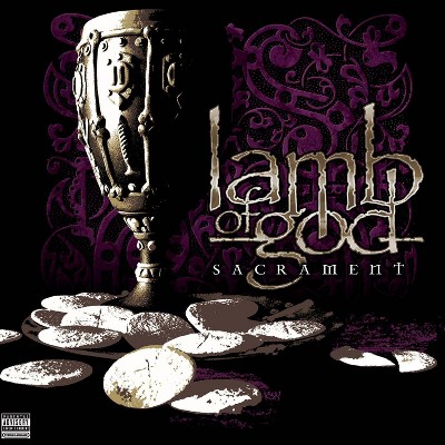 Lamb Of God - Sacrament (Explicit) A (EXPLICIT LYRICS) (CD)