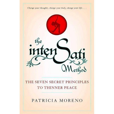 The Intensati Method - by  Patricia Moreno (Paperback)