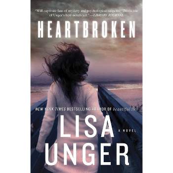 Heartbroken - by  Lisa Unger (Paperback)
