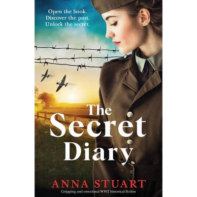 The Secret Diary - by  Anna Stuart (Paperback)