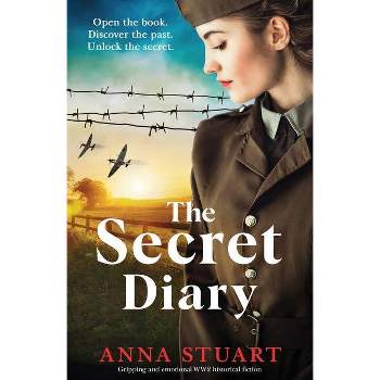 The Secret Diary - by  Anna Stuart (Paperback)