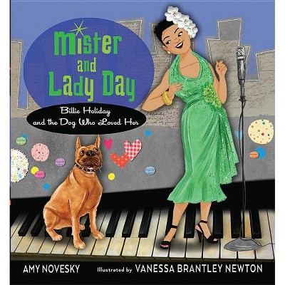 Mister and Lady Day - by  Amy Novesky (Paperback)