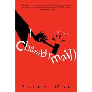 Chambermaid - by  Saira Rao (Paperback) - 1 of 1