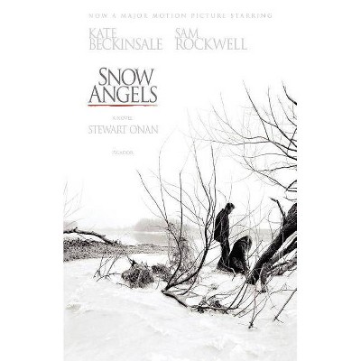 Snow Angels - by  Stewart O'Nan (Paperback)