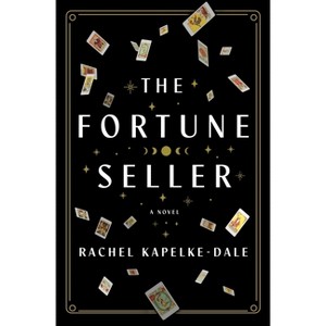 The Fortune Seller - by  Rachel Kapelke-Dale (Hardcover) - 1 of 1