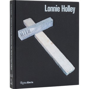 Lonnie Holley - by  Harmony Holiday & John Beardsley (Hardcover) - 1 of 1