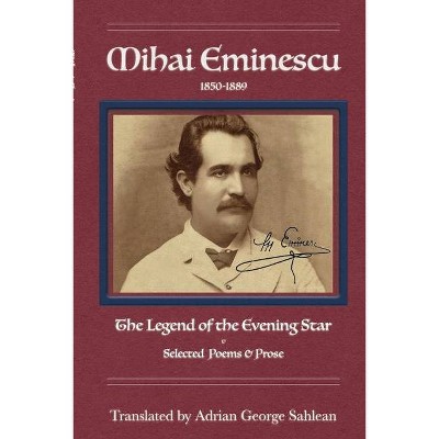 Mihai Eminescu - by  Adrian George Sahlean (Paperback)