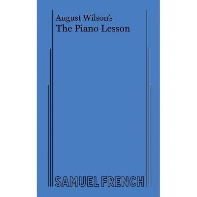 August Wilson's The Piano Lesson - (Paperback)