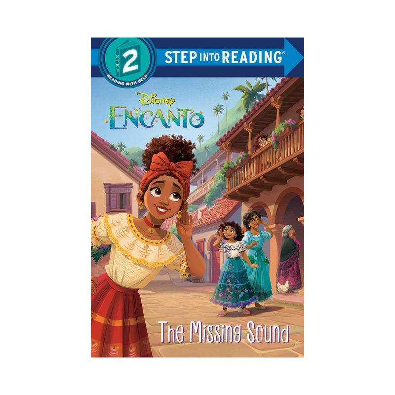 The Missing Sound (Disney Encanto) - (Step Into Reading) by  Susana Illera Martínez (Paperback), 1 of 2