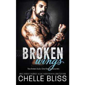 Broken Wings - (Open Road) by  Chelle Bliss (Paperback)