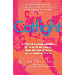 Catfight - by  Leora Tanenbaum (Paperback) - 1 of 1